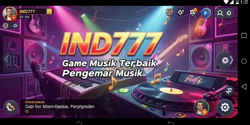 Tangkapan layar IND777 menampilkan gameplay musik yang menarik dan interaktif.